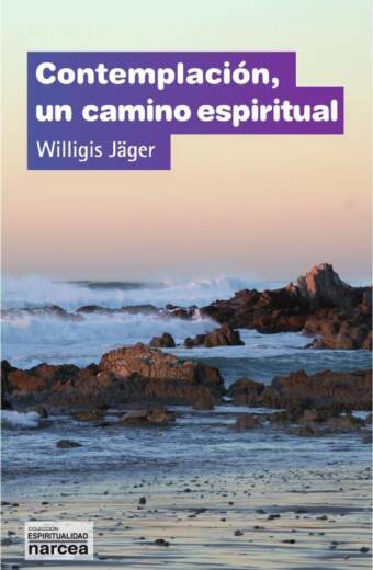 Contemplación, un camino espiritual