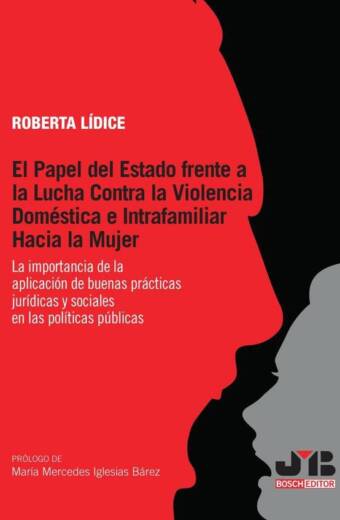 El papel del estado frente a la lucha contra la violencia doméstica e intrafamiliar hacia la mujer