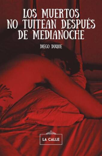 Los muertos no tuitean después de medianoche