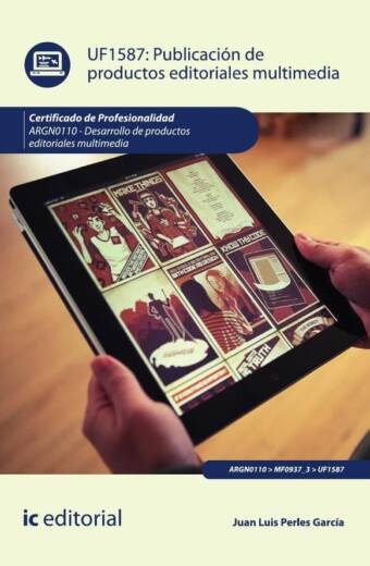 Publicación de productos editoriales multimedia. ARGN0110 - Desarrollo de productos editoriales multimedia
