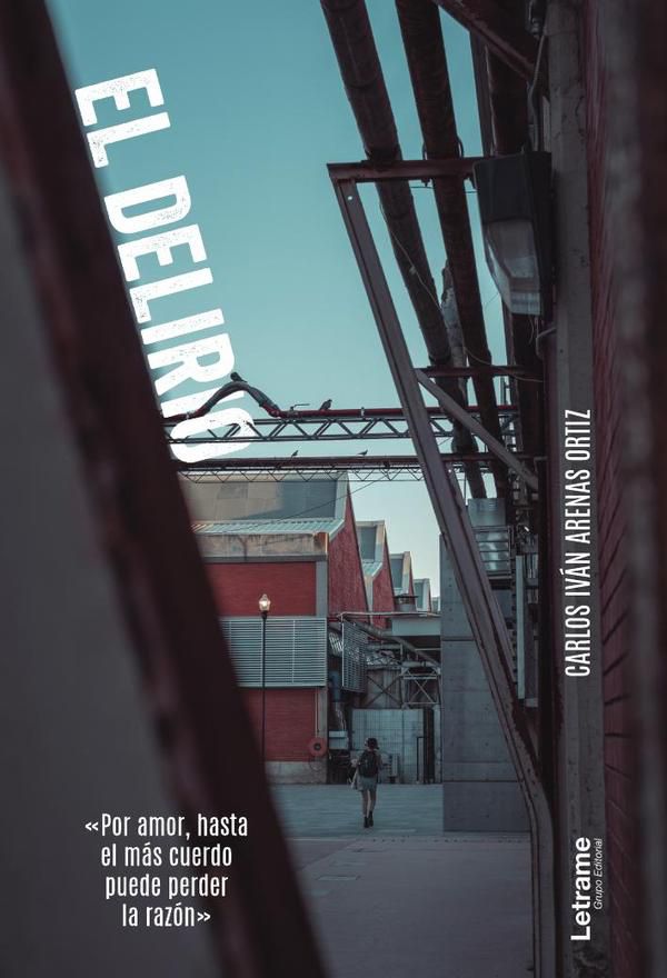 El Delirio
