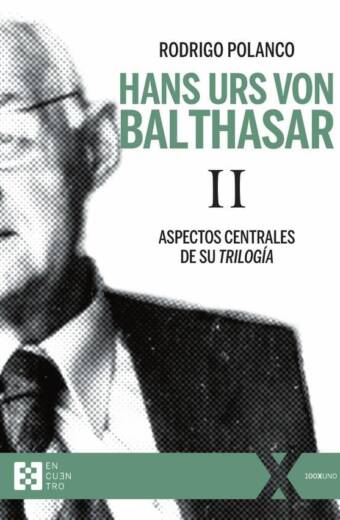 Hans Urs von Balthasar II