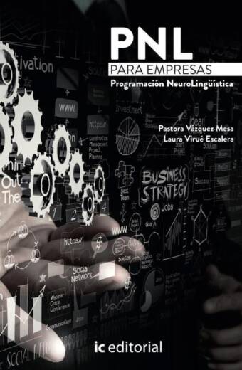 PNL para empresas. Programación Neurolingüística