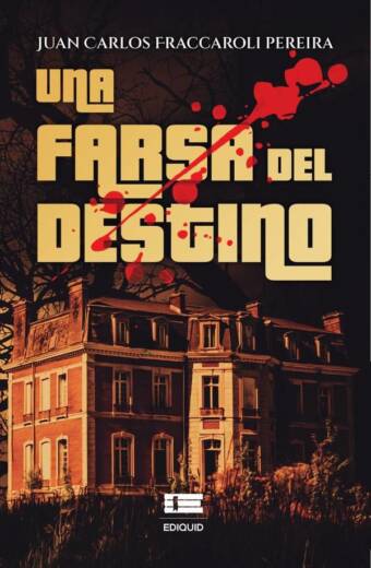 Una farsa del destino