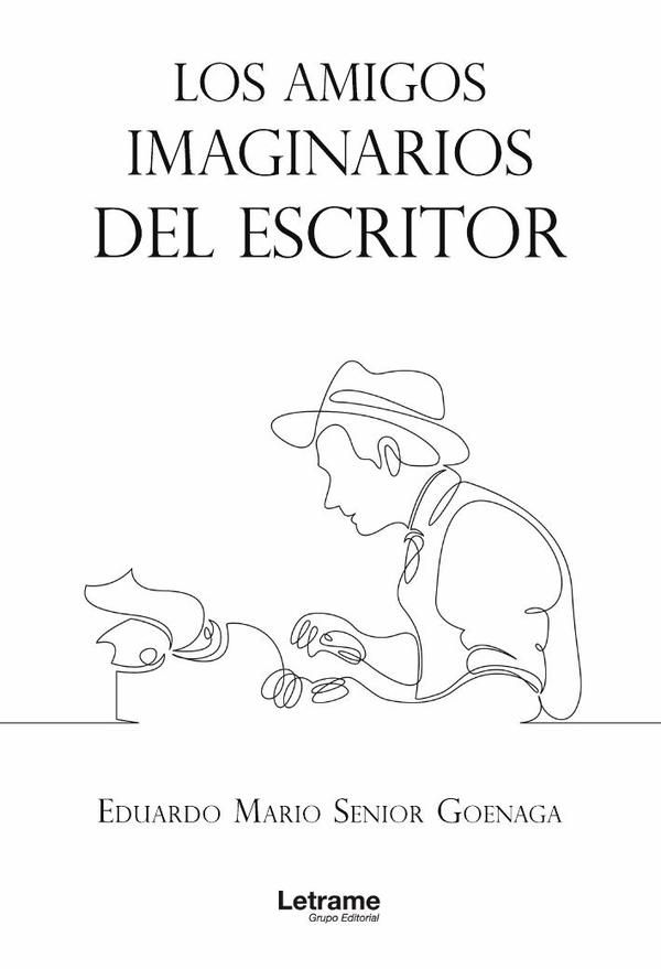 Los amigos imaginarios del escritor