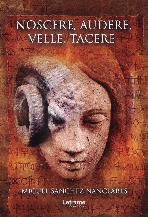 Noscere, audere, velle, tacere
