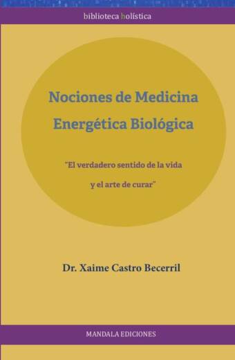 La Medicina Energética Biológica