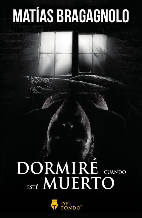 Dormiré cuando esté muerto