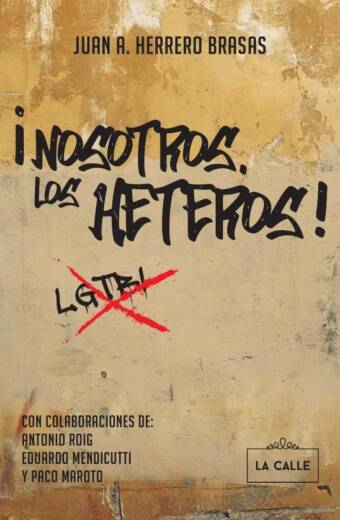 Nosotros, los heteros