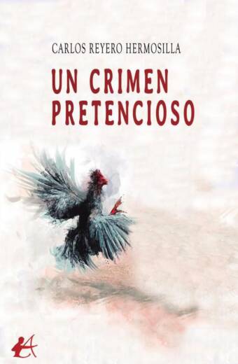 Un crimen pretencioso