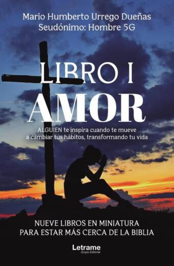 Libro I. Amor. Nueve libros en miniatura para estar más cerca de La Biblia