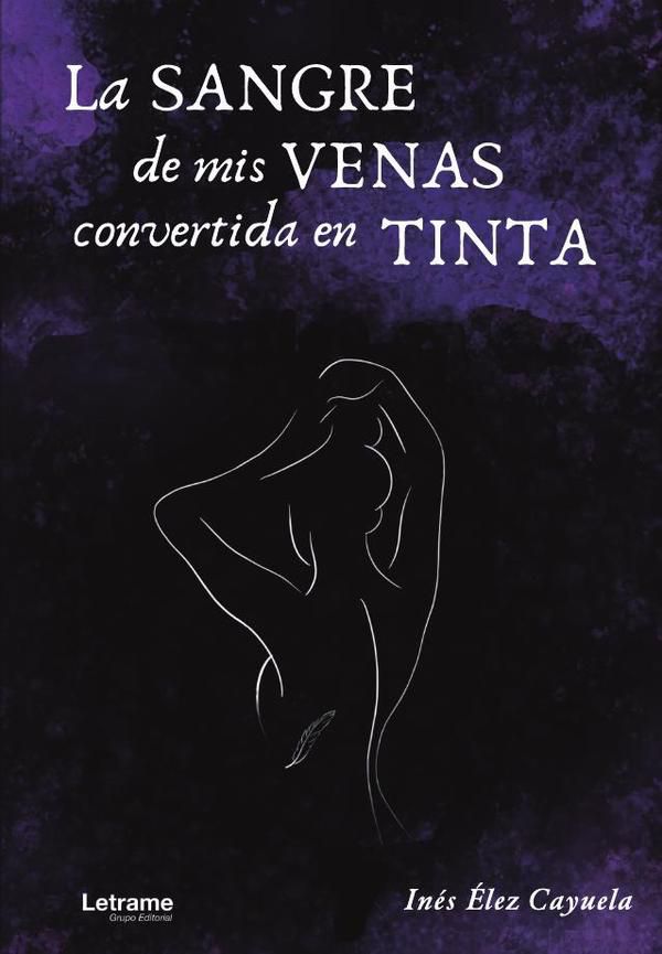 La sangre de mis venas convertida en tinta