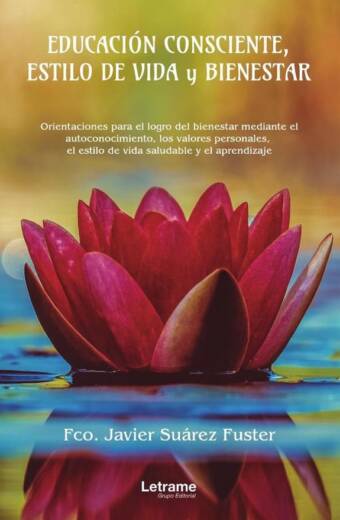 Educación consciente, estilo de vida y bienestar