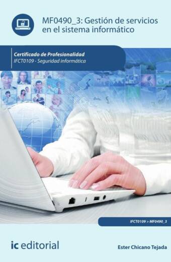 Gestión de servicios en el sistema informático. IFCT0109 - Seguridad informática