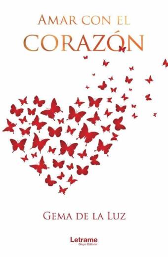 Amar con el corazón