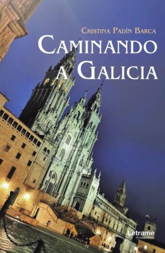 Caminando a Galicia
