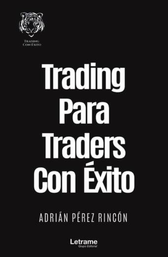 Trading Para Traders Con Éxito