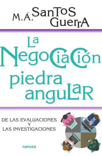 La negociación, piedra angular