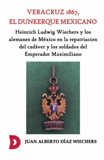 Veracruz 1867, el Dunkerque mexicano.