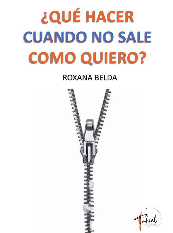 ¿Qué hacer cuando no sale como quiero?