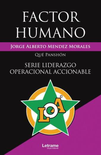 Factor humano. Serie liderazgo operacional accionable