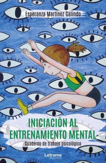 Iniciación al entrenamiento mental. Cuaderno de trabajo