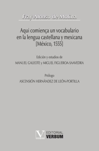 Aqui comiença un vocabulario en la lengua castellana y mexicana [México, 1555]