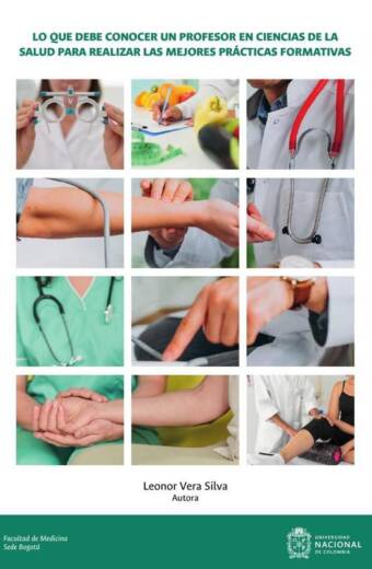 Lo que debe conocer un profesor en ciencias de la salud para realizar las mejores prácticas formativas