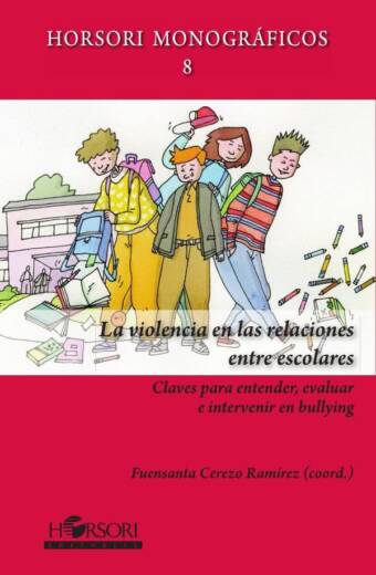 La violencia en las relaciones entre escolares