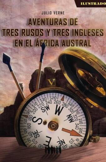 Aventuras de tres rusos y tres ingleses en el África austral