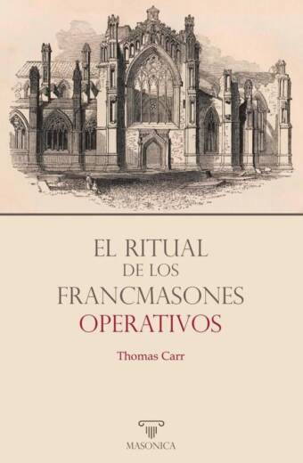 El ritual de los francmasones operativos