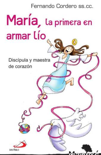 María, la primera en armar lío