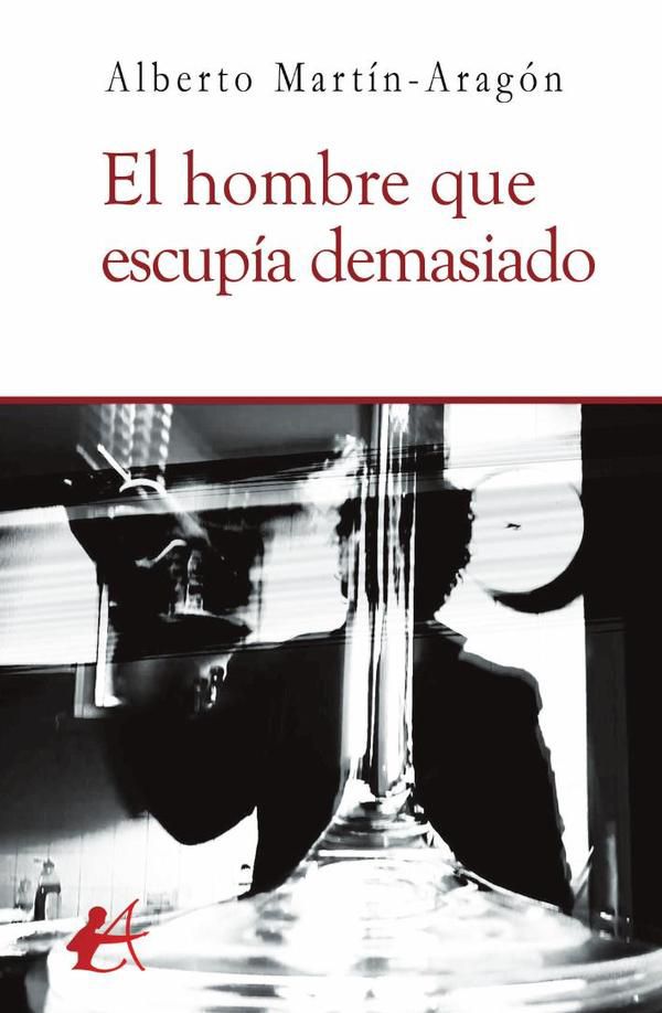 El hombre que escupía demasiado