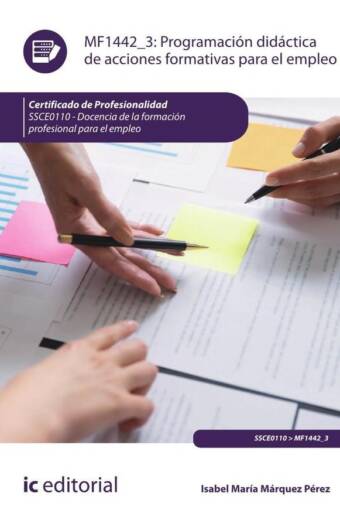 Programación didáctica de acciones formativas para el empleo. SSCE0110 - Docencia de la formación profesional para el empleo