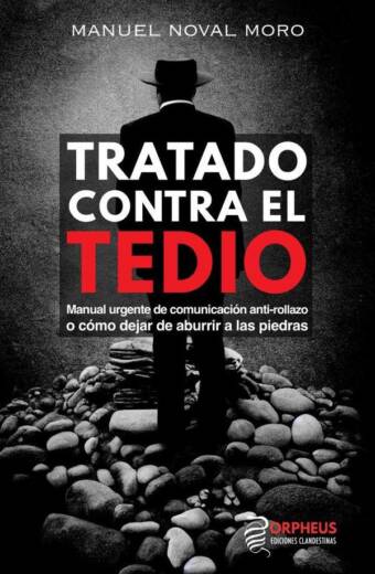 Tratado contra el tedio