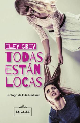 Todas están locas