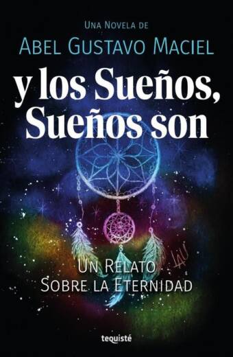 Y los sueños, sueños son