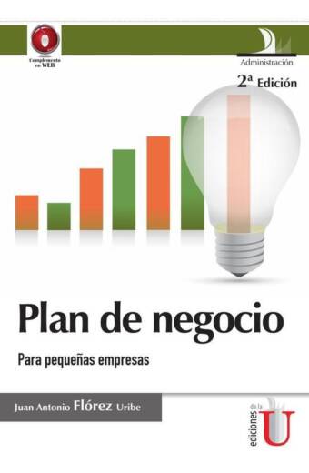 Plan de negocio para pequeñas empresas, 2 Ed.
