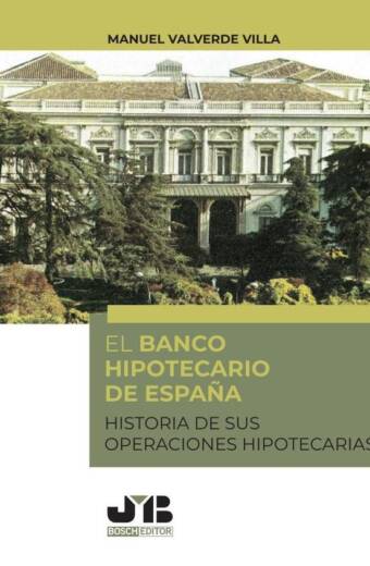 El Banco Hipotecario de España