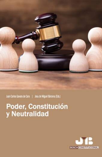 Poder, constitución y neutralidad