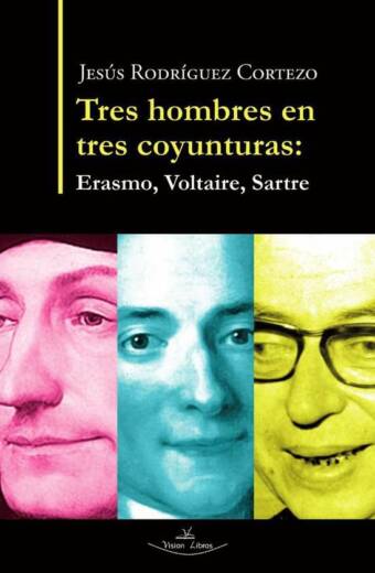 Tres hombres en tres coyunturas
