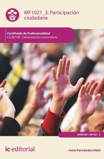 Participación ciudadana. SSCB0109 - Dinamización comunitaria