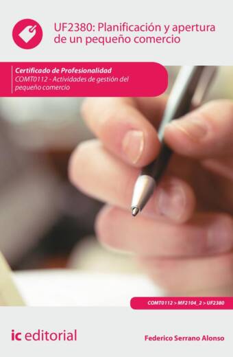Planificación y apertura de un pequeño comercio. COMT0112 - Actividades de gestión del pequeño comercio