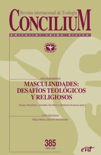 Masculinidades: desafíos teológicos y religiosos