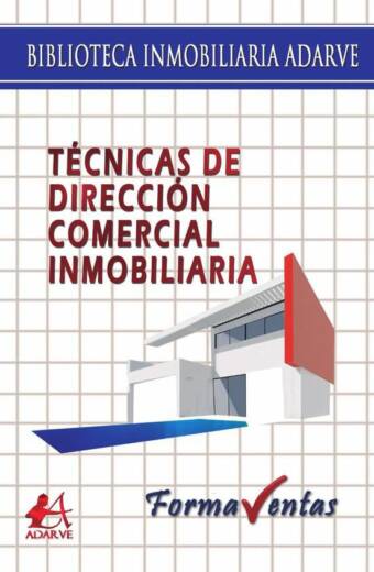 Técnicas de dirección comercial inmobiliaria