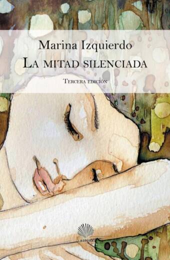 La mitad silenciada segunda edición