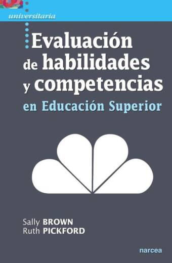 Evaluación de habilidades y competencias en Educación Superior