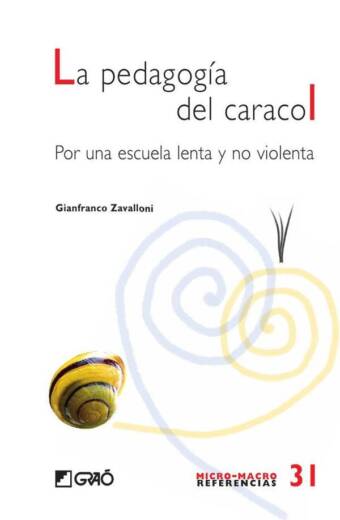 La pedagogia del caracol