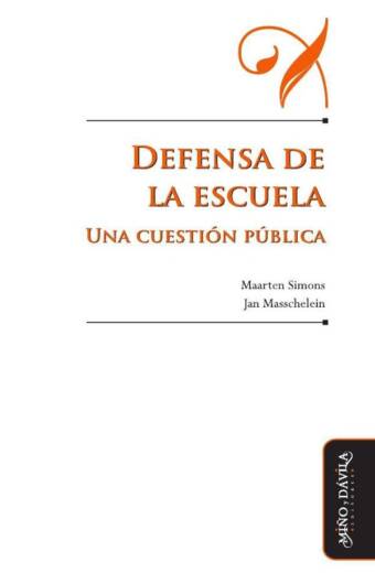 Defensa de la escuela.