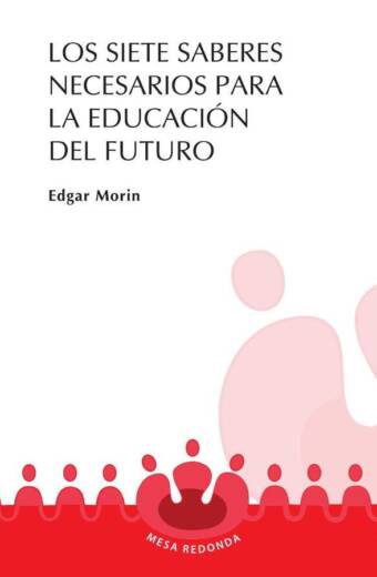 Los siete saberes necesarios para la educación del futuro
